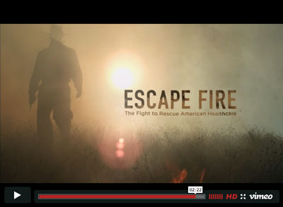 Escape Fire healthcare documentary