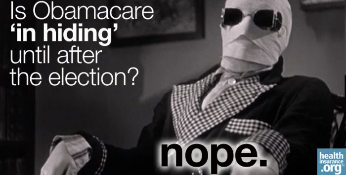 Is Obamacare ‘in hiding’ until after the election?