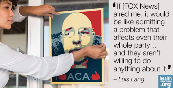 Luis Lang wants to be Obamacare’s ‘poster child’