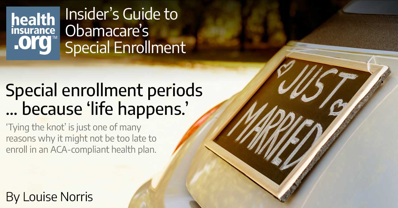 Insider’s Guide to Obamacare’s Special Enrollment Periods