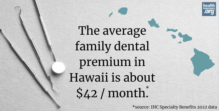 Dental Insurance in Hawaii