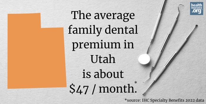 Utah dental insurance guide 2022