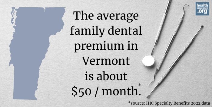 Vermont dental insurance guide 2022