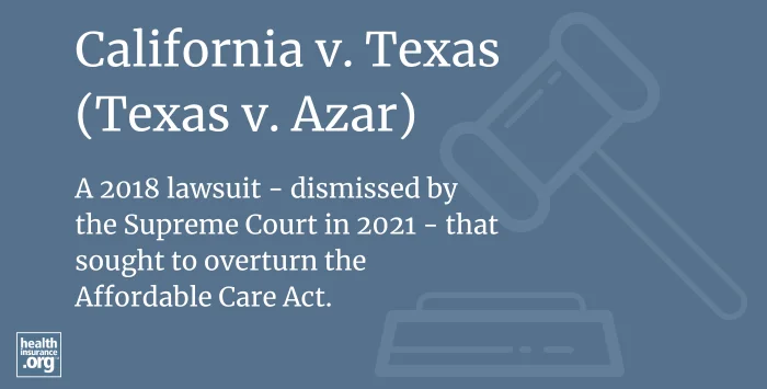 Infographic regarding California v. Texas (Texas v. Azar)